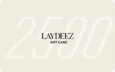 LAYDEEZ GIFT CARD (Digital)