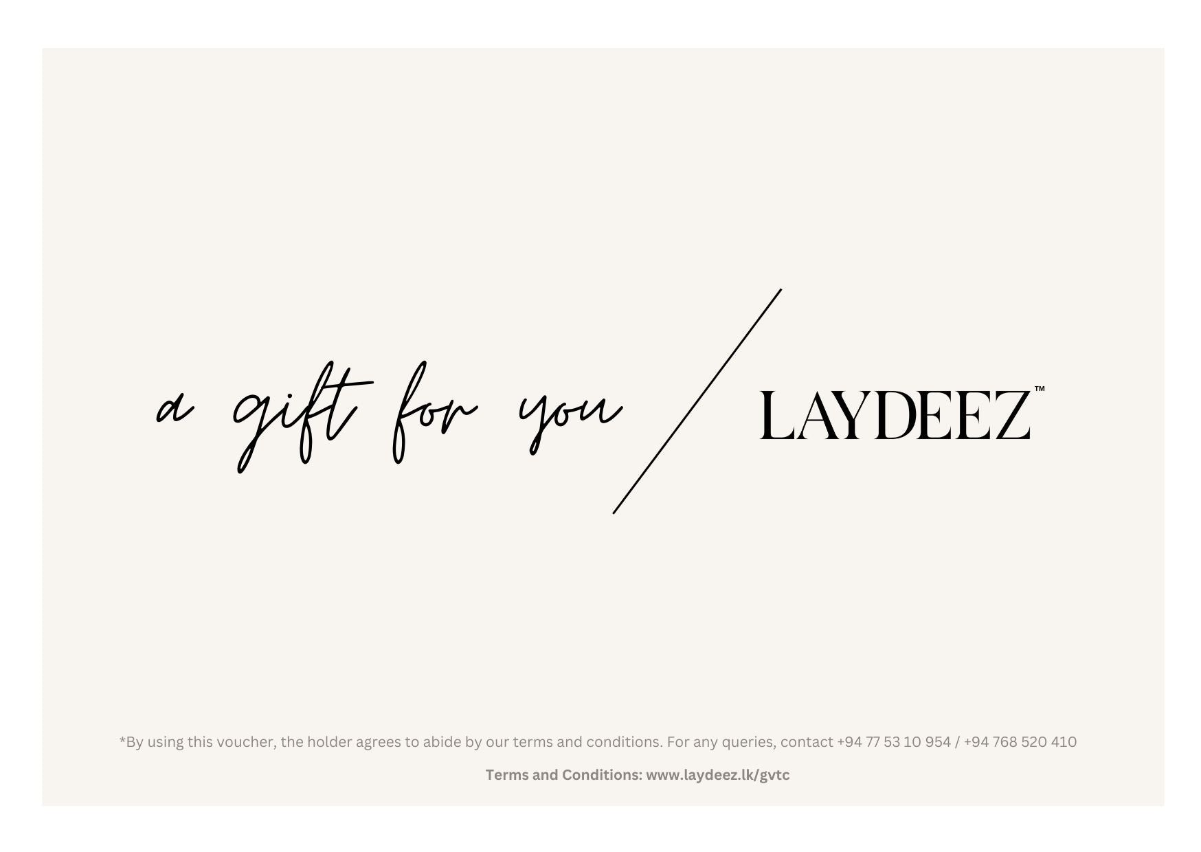 LAYDEEZ GIFT CARD.